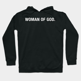 Woman of God. Hoodie